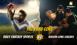 Daily Fantasy Sports vs. Season-Long Leagues: Pros and Cons