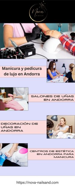 Manicura y pedicura de lujo en Andorra | Nova-Nailsand