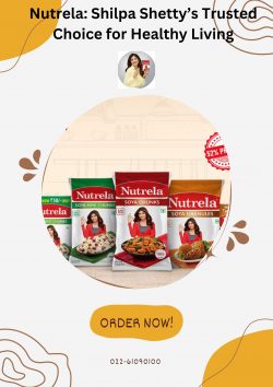 Nutrela: Shilpa Shetty’s Trusted Choice for Healthy Living