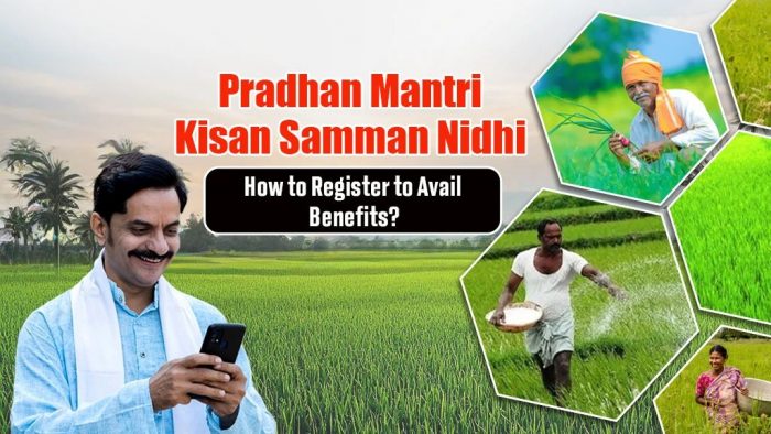 PM Kisan Samman Nidhi Yojana Benefits