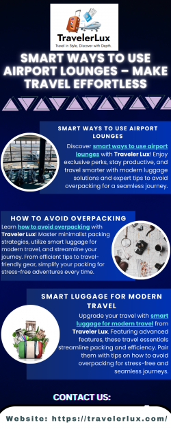 Smart Ways to Use Airport Lounges – Make Travel Effortless