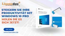 Steigern Sie Ihre Produktivität mit Windows 10 Pro – holen Sie es sich jetzt!