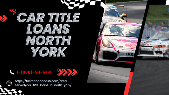 North York’s Trusted Source for Car Title Loans