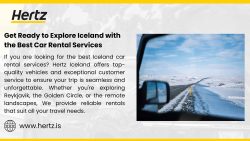 Experience the Best Car Rental in Iceland with Hertz Iceland