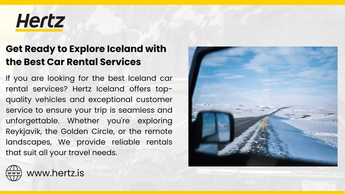 Experience the Best Car Rental in Iceland with Hertz Iceland
