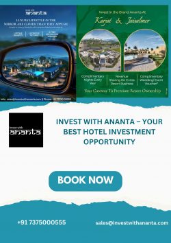 Invest with Ananta – Your Best Hotel Investment Opportunity
