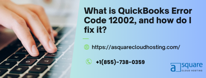 QuickBooks Payroll Error 12002: Causes and Fixes