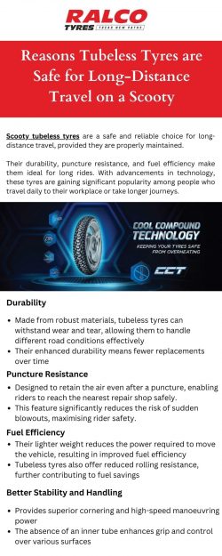 Reasons Tubeless Tyres are Safe for Long-Distance Travel on a Scooty