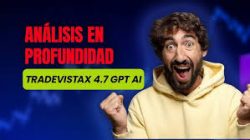 TradeVistax 4.7 GPT AI ES Confiable-{REAL O FALSO}-De principiante a profesional: cómo TradeVist ...