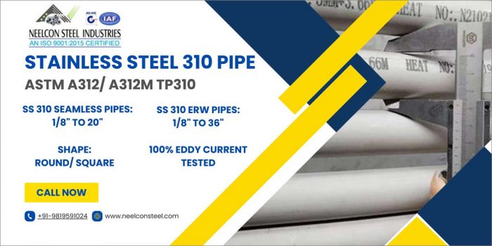 SS 310 Pipe Suppliers