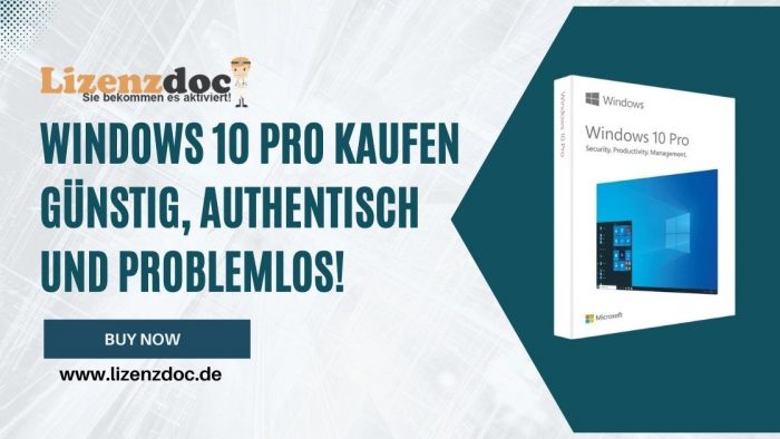 Windows 10 Pro kaufen – Günstig, authentisch und problemlos!