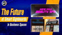 The Future of Smart Signboards in Business Spaces
