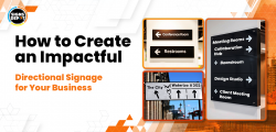 How to Create an Impactful Directional Signage for Your Business