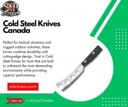 Cold Steel Knives Canada: Unmatched Strength and Versatility