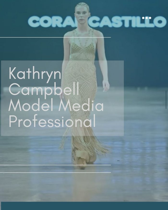 Kathryn Campbell | Model | Media Professional