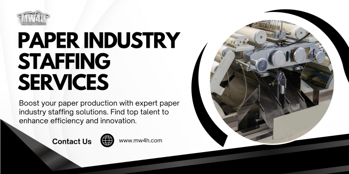 Explore Top Paper Industry Staffing Services