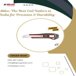 Miles: The Best Coil Nailers in India for Precision & Durability