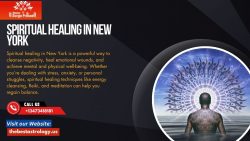 Spiritual Healing in New York – Restore Inner Peace and Positive Energy
