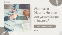 Wat maakt Maurits Hennen een game-changer in incasso?