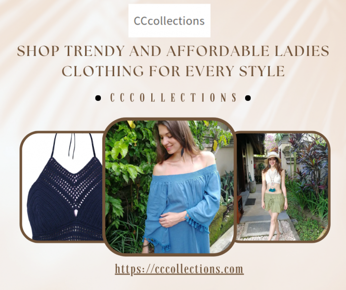Stylish & Affordable Ladies Clothing | Shop CCcollections Now