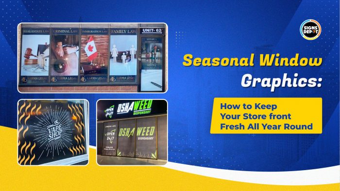 Seasonal Window Graphics: How to Keep Your Storefront Fresh All Year Round