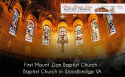 First Mount Zion Baptist Church – Baptist Church in Woodbridge, VA