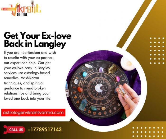 Get Your Ex-love Back in Langley: Rekindle Lost Love with Powerful Remedies