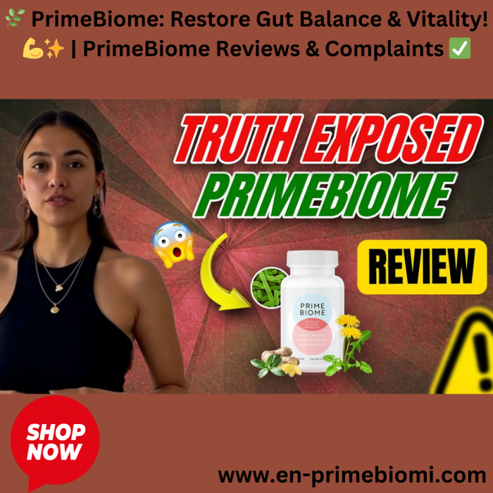 PrimeBiome Reviews – The Truth About This Gut Health Formula