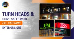 Turn Heads & Drive Sales with Eye-Catching Exterior Signs