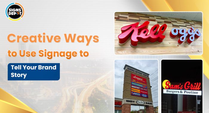Creative Ways to Use Signage to Tell Your Brand Story