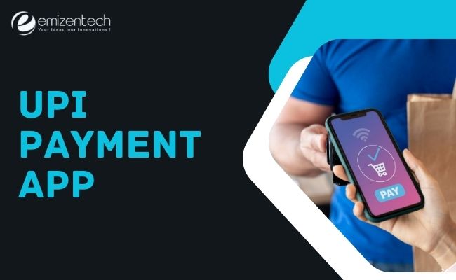 UPI Payment App Development Services