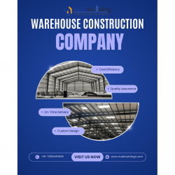 Trusted Warehouse Construction Company for Your Business Needs