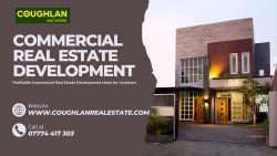 How to Succeed in Commercial Real Estate Development