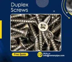 Duplex Screws | Naman Pipe & Tubes