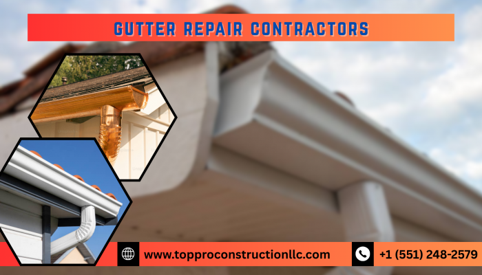 Gutter Repair Contractors That Keep Your Home Dry and Safe