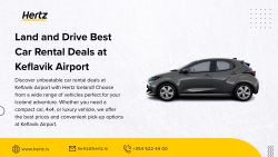 Book Your Keflavik Car Rental in Iceland Today with Hertz Iceland