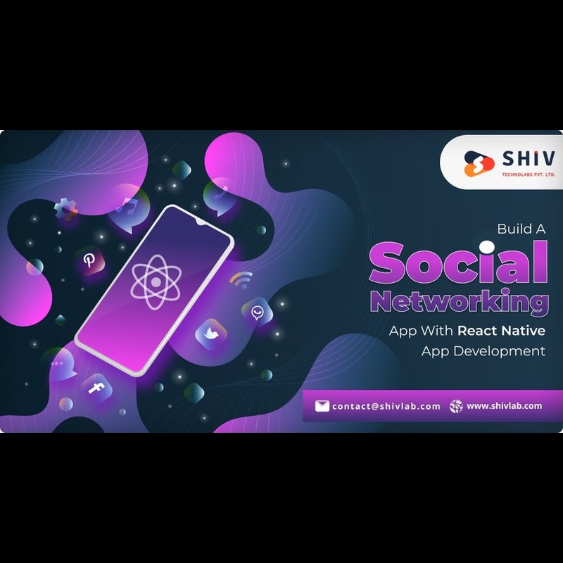 Smart React Native App Development Services by Shiv Technolabs