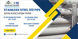 Supplier of Stainless Steel 310 Pipe
