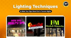 Lighting Techniques to Make Your Sign Stand Out in Toronto Nights
