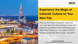 Experience Authentic Icelandic Culture on Your Iceland Road Trip