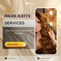 Get Stunning Hair Highlights Today!