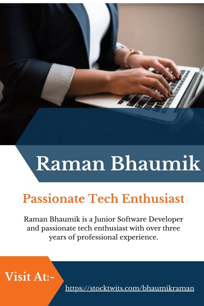 Raman Bhaumik – Passionate Tech Enthusiast