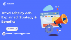 Top Travel Display Ads for Better Reach
