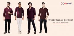 Where to Buy the Best Wine Colour Shirts Online?