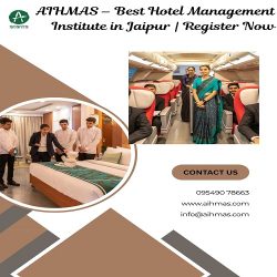 AIHMAS – Best Hotel Management Institute in Jaipur | Register Now