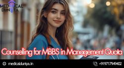 Counselling for MBBS in Management Quota – Professional Guidance and Admissions