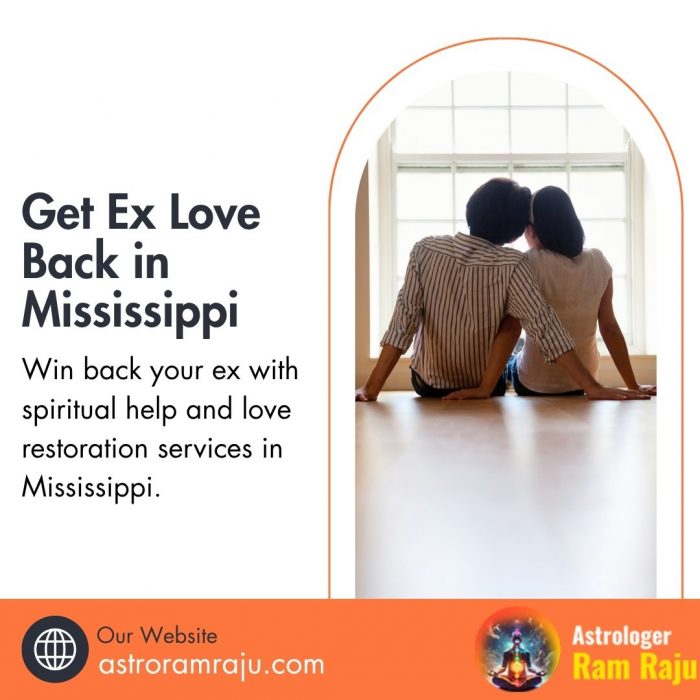 Reignite Lost Love: Get Ex Love Back in Mississippi