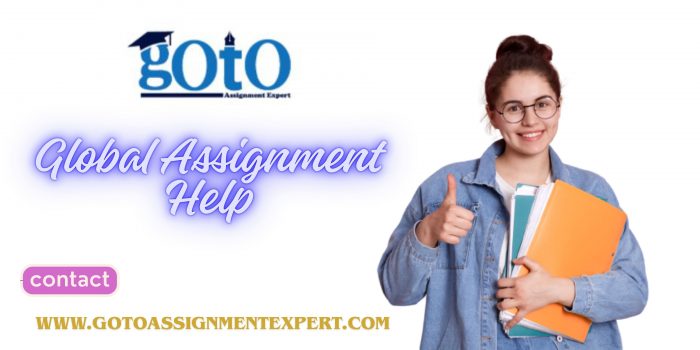 Global Assignment Help for Students Seeking Academic Excellence