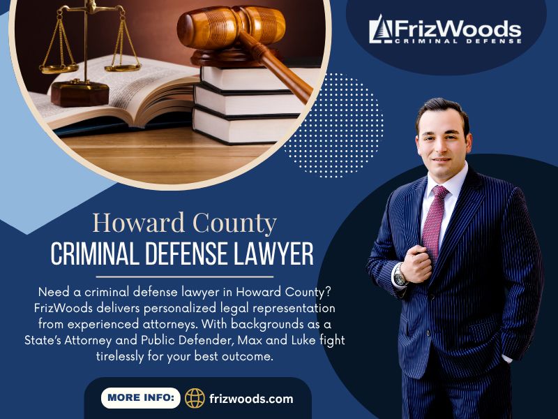 Howard County Criminal Defense Lawyer