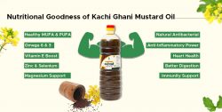 The Nutritional Powerhouse: Kachi Ghani Mustard Oil